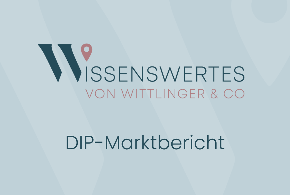 Der aktuelle DIP-Marktbericht ist ab sofort verfügbar!